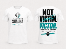 Load image into Gallery viewer, Fight With Shauna Collection | Not Victim. Victor TEAL | T-Shirt