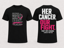 Load image into Gallery viewer, Fight With Shauna Collection | Have Her Back HOT PINK | T-Shirt