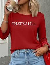 Load image into Gallery viewer, Runway Rebel Bling Collection | THAT'S ALL... Red Stiletto | 3/4 Sleeve Top