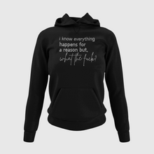 Load image into Gallery viewer, Tik Tok Shop | I Know Everything Happens For A Reason But What The Fuck Rhinestone Crystal Bling| Hoodie
