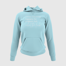 Load image into Gallery viewer, Tik Tok Shop | I Know Everything Happens For A Reason But What The Fuck Rhinestone Crystal Bling| Hoodie