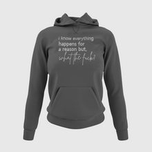 Load image into Gallery viewer, Tik Tok Shop | I Know Everything Happens For A Reason But What The Fuck Rhinestone Crystal Bling| Hoodie