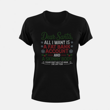 Load image into Gallery viewer, Tik Tok Shop | Dear Santa All I Want Is A Fat Bank Account And A Skinny Body Rhinestone Crystal Bling| Scoop Neck T-Shirt