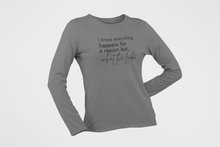 Load image into Gallery viewer, Tik Tok Shop |  I Know Everything Happens For A Reason But What the Fuck Rhinestone Crystal Bling | Long Sleeve