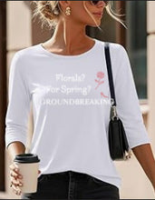 Load image into Gallery viewer, Runway Rebel Bling Collection | FLORALS? FOR SPRING? GROUNDBREAKING | 3/4 Sleeve Top