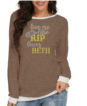 Load image into Gallery viewer, Crystal Bling | YELLOWSTONE Inspired LOVE ME LIKE RIP LOVES BETH | Comfy Long Sleeve Sweatshirt