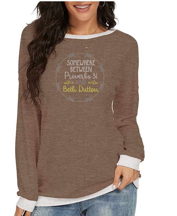 Crystal Bling | YELLOWSTONE Inspired SOMEWHERE BETWEEN PROVERBS AND BETH DUTTON | Comfy Long Sleeve Sweatshirt