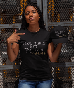 Crystal Bling | Thou Shalt not Try Me Mom | Short Sleeve T-Shirt